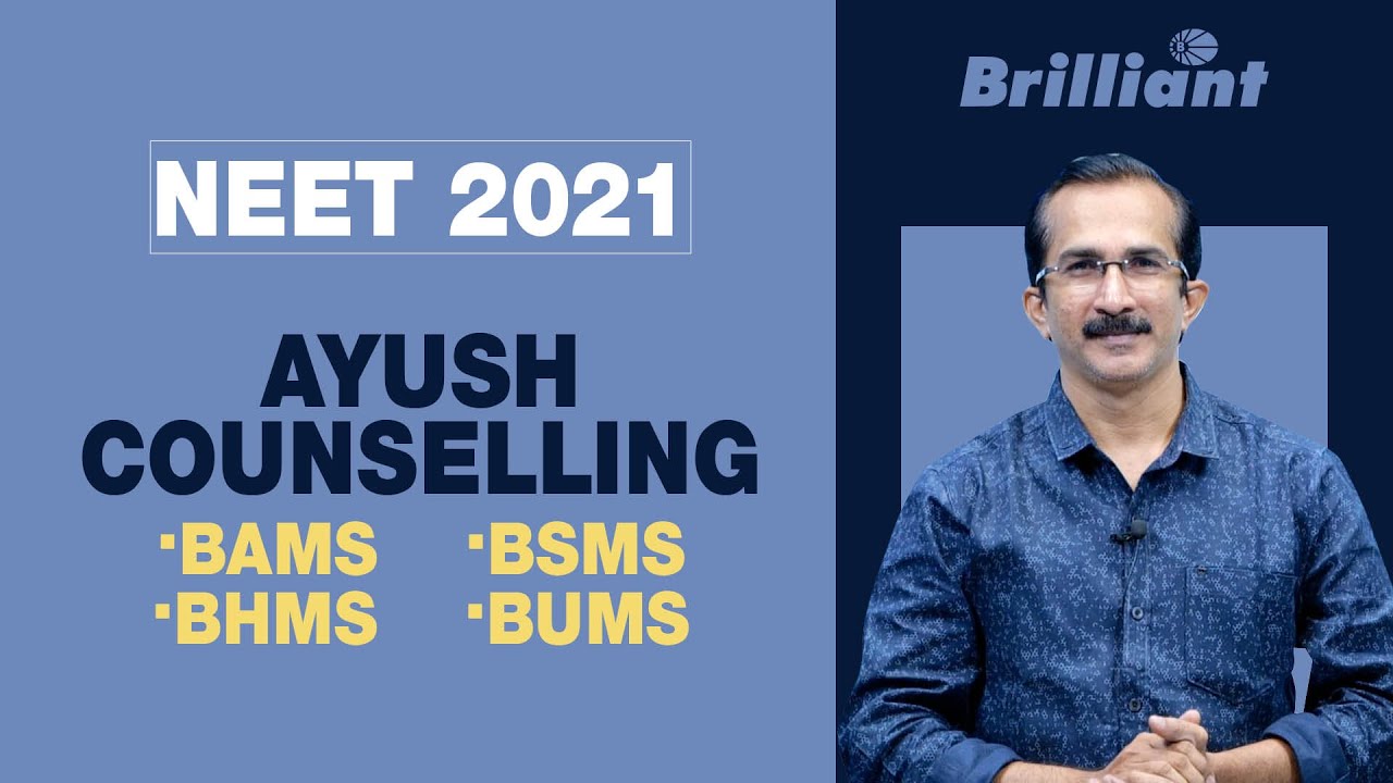 NEET 2021 | AYUSH Counselling