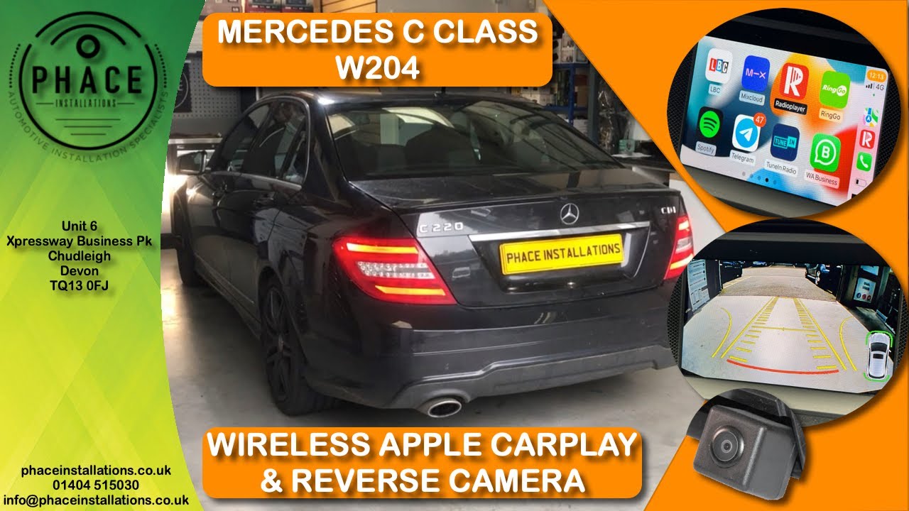 MERCEDES C CLASS W204 ADDING WIRELESS APPLE CARPLAY & REVERSING CAMERA INSTALLATION