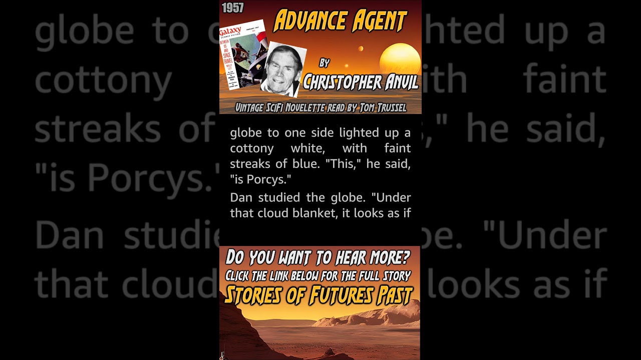 Advance Agent by Christopher Anvil excerpt #audiobook #sleepstory #readaloud #sciencefiction