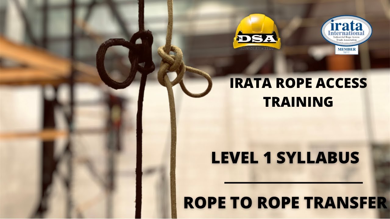IRATA LEVEL 1 TRAINING: Passing Mid Rope Knots