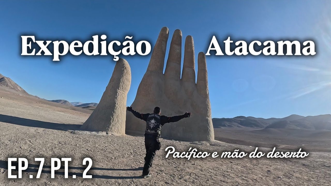 Expedição Atacama 2025 7º dia parte 2