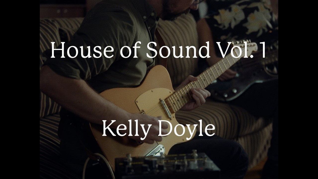 House of Sound Vol. 1 - Kelly Doyle