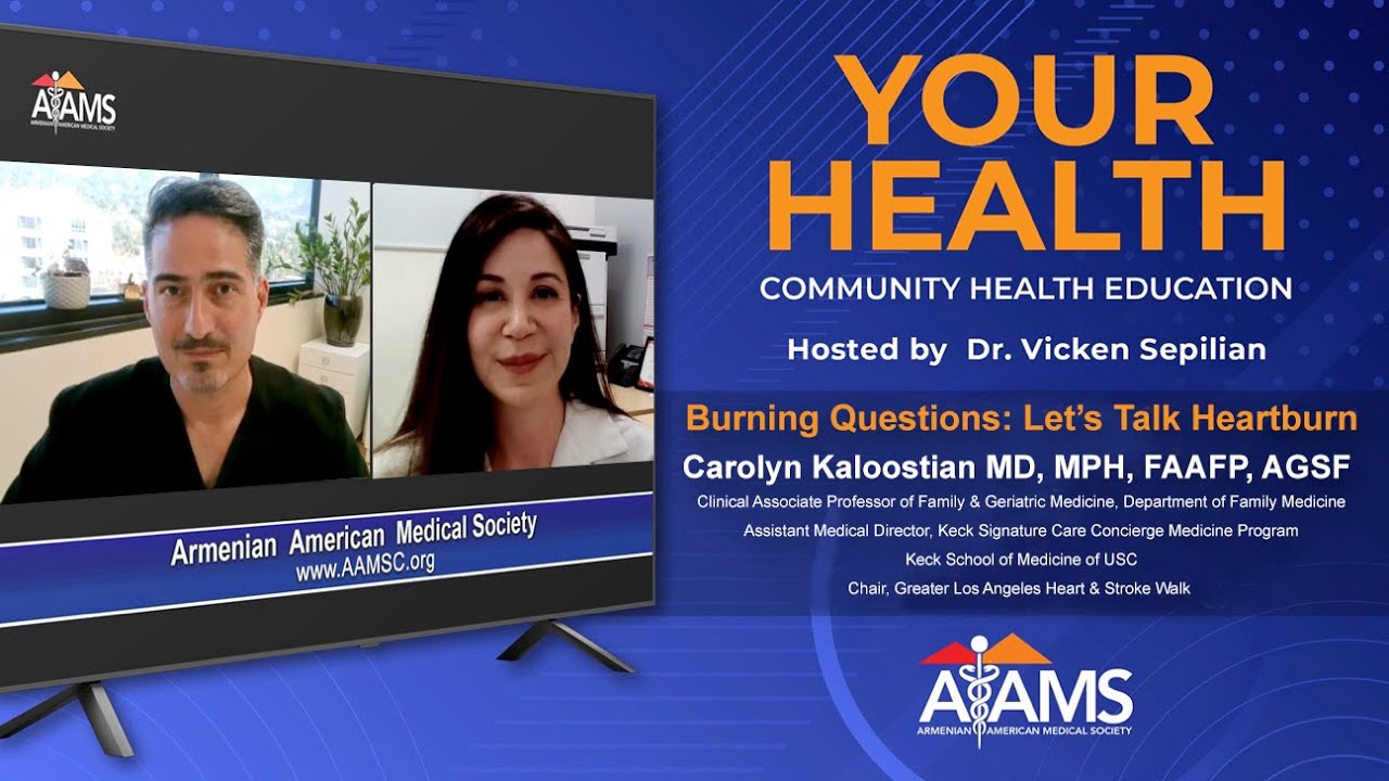 AAMS - Burning Questions: Let's Talk Heartburn