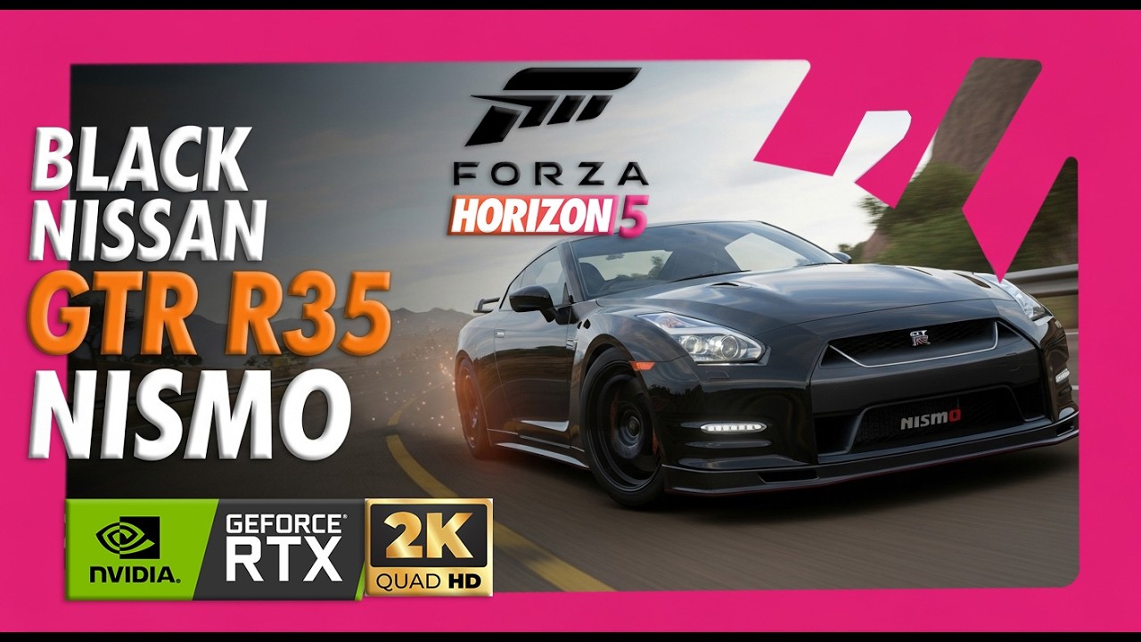 Nissan GTR R35 NISMO - Forza Horizon 5 | 2K Maximum Settings Realistic Graphics 2026 Gameplay