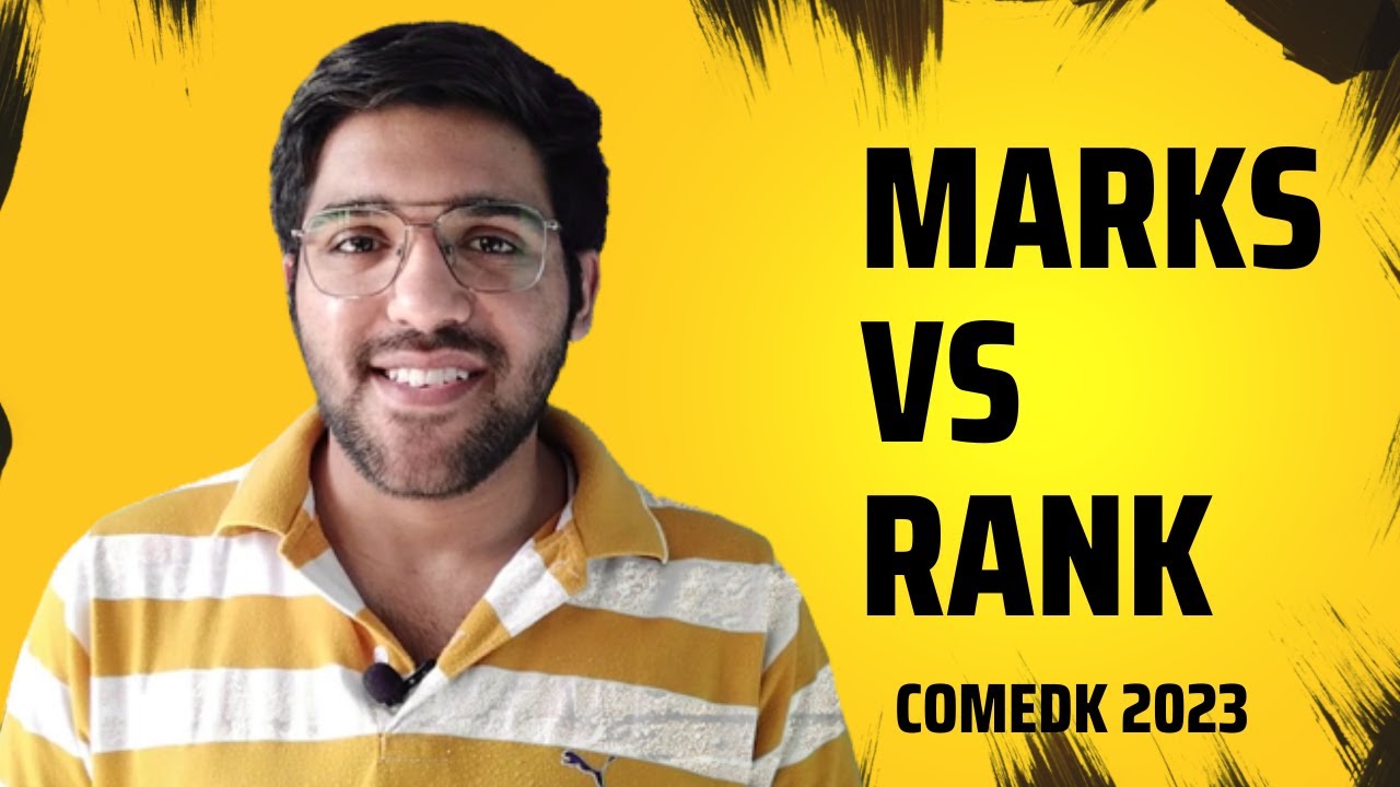 COMEDK 2023 - Marks Vs Rank