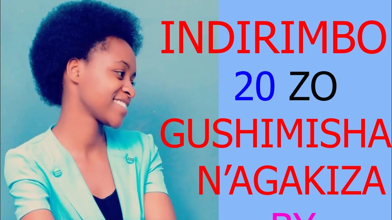 INDIRIMBO 20 ZO MU GITABO_GUSHIMISHA IMANA N'AGAKIZA  BY GRACE