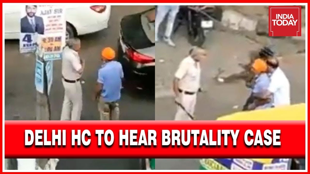 Lunch Break : Delhi HC To Hear PIL On Brutality Case Of Police Thrashing Auto Driver