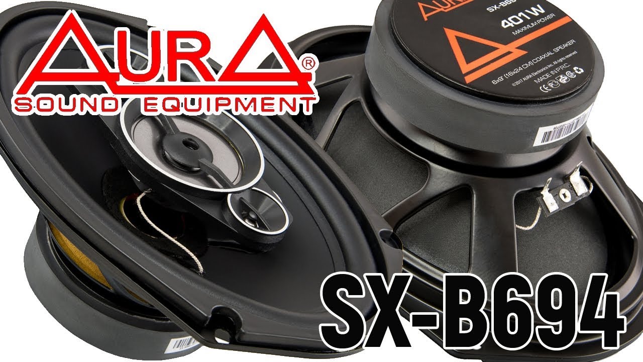 Обзор автомобильных динамиков Aura SX-B694. Прослушка. Сравнение. Рекомендации