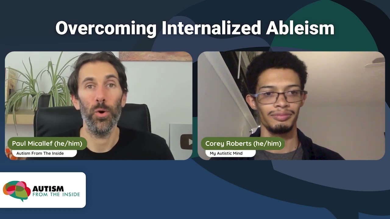 Overcoming Internalised Ableism &ndash; Corey Roberts &ndash; [Session Preview] - Online Summit 2023