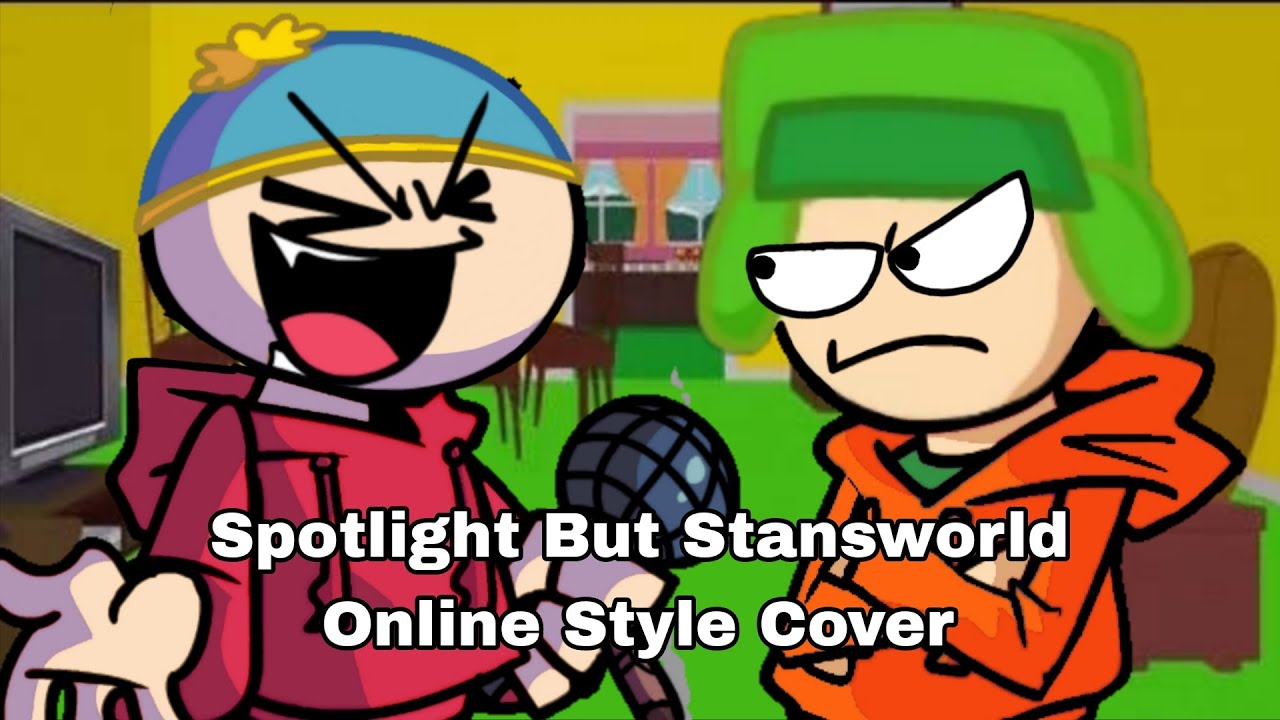 Spotlight But Stansworld Online Style Cover!!!