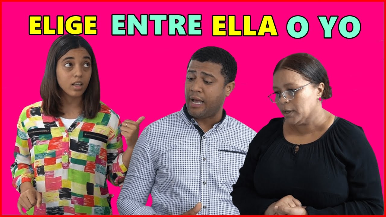Elige entre tú madre o yo por que aquí no cabemos las dos