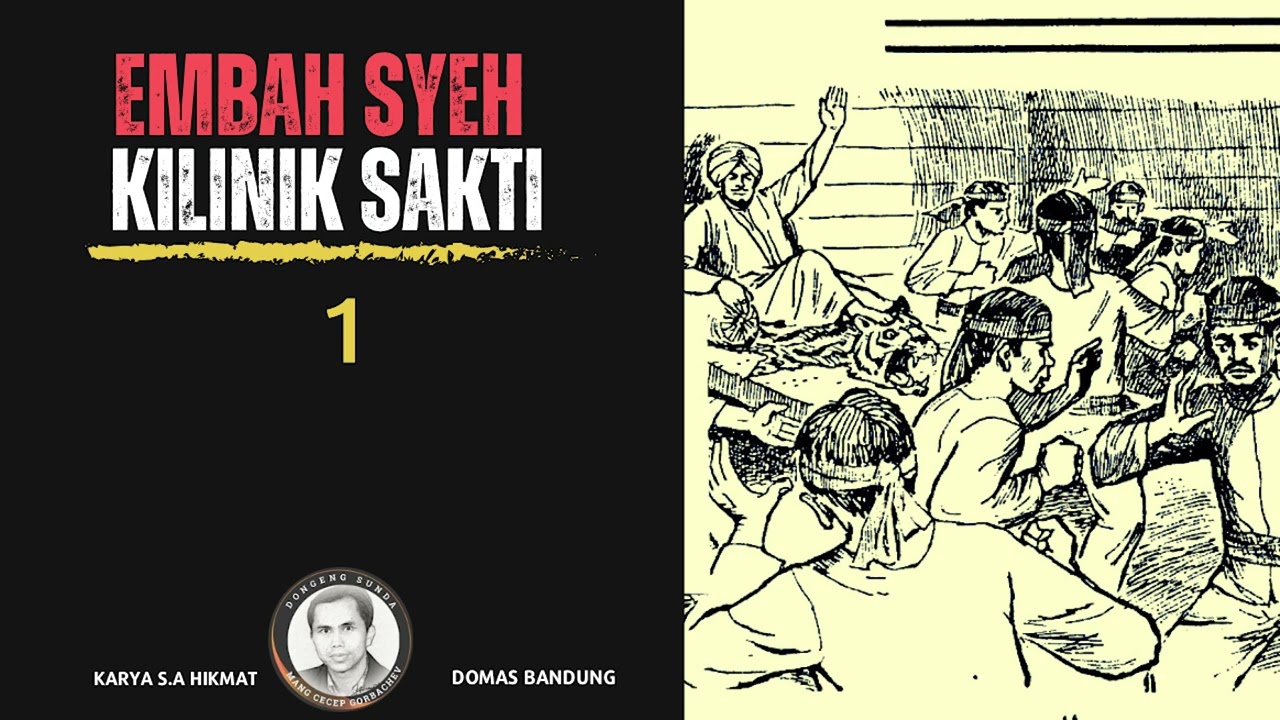 EMBAH SYEH KILINIK SAKTI Eps 1