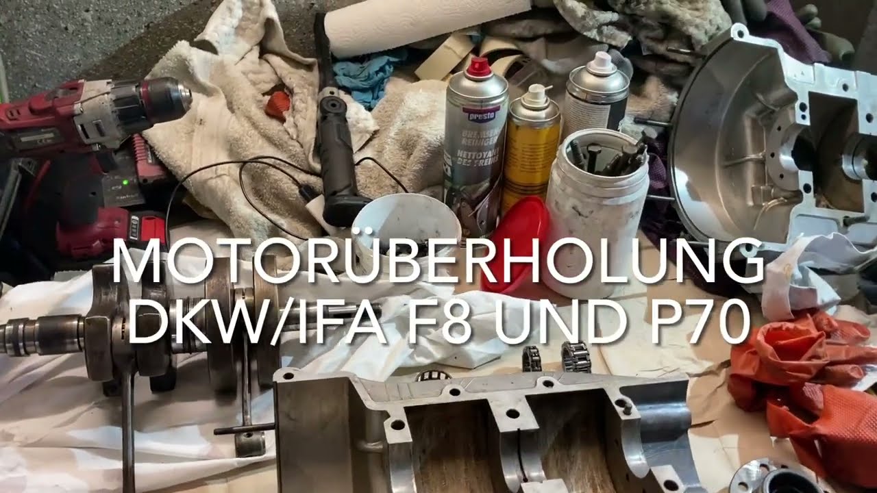 Motorüberholung DKW/IFA F8 und P70