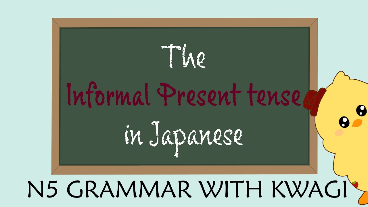 The Informal Present Tense Explained | Japanese Grammar with Kwagi