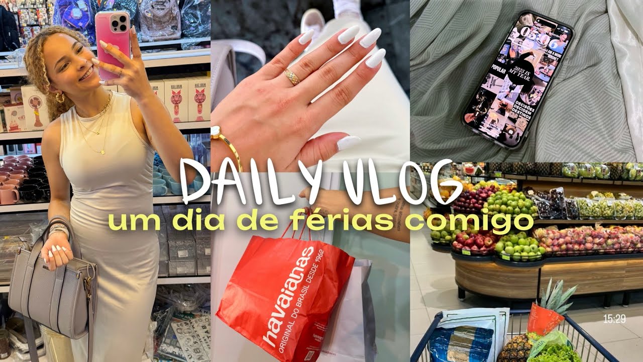 DAILY VLOG: um dia de férias comigo + comprinhas ✨💅🏻