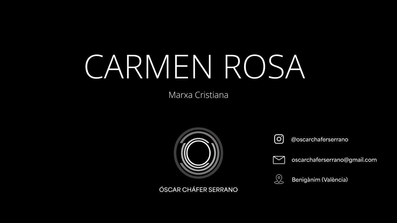 CARMEN ROSA - Marxa Cristiana