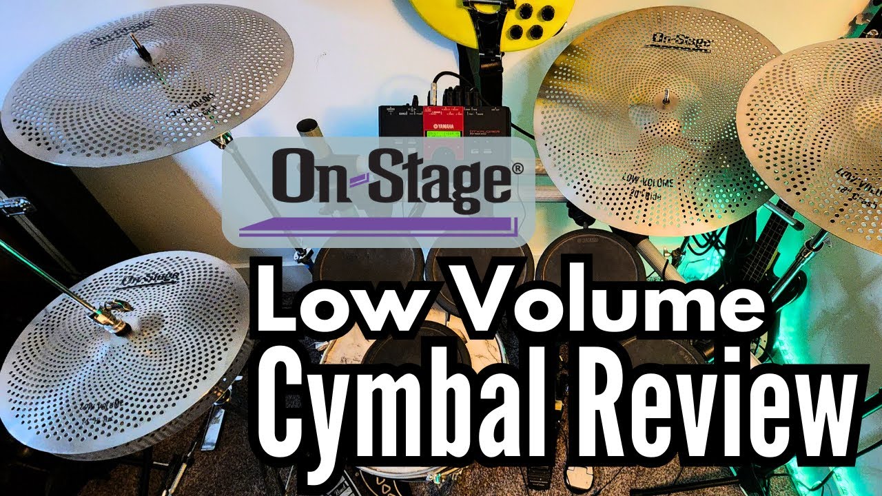 On Stage Low Volume Cymbals Review