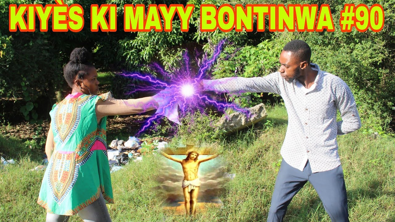 KIYÈS KI MAYY BONTINWA #90 / vin wè sak rive malfèktèz suze !!