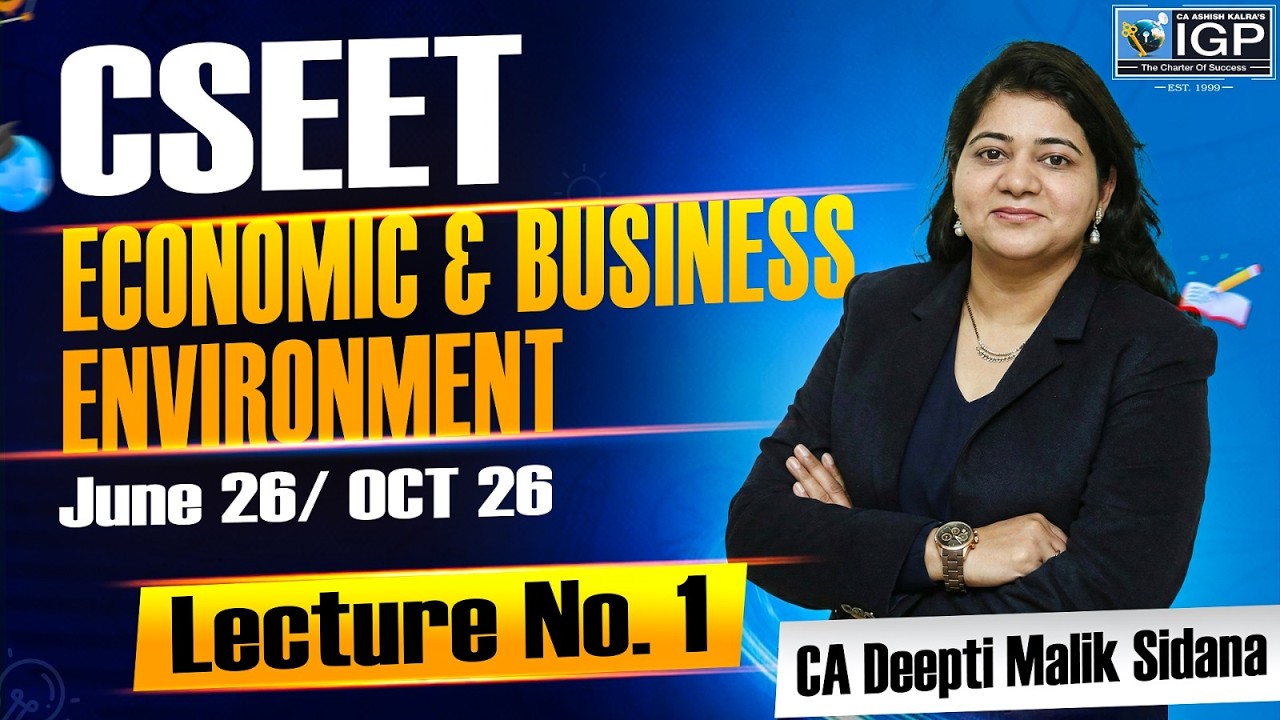 CSEET || Economics & Business Environment || Demo Video-1 || For June-26 || By CA Deepti Malik