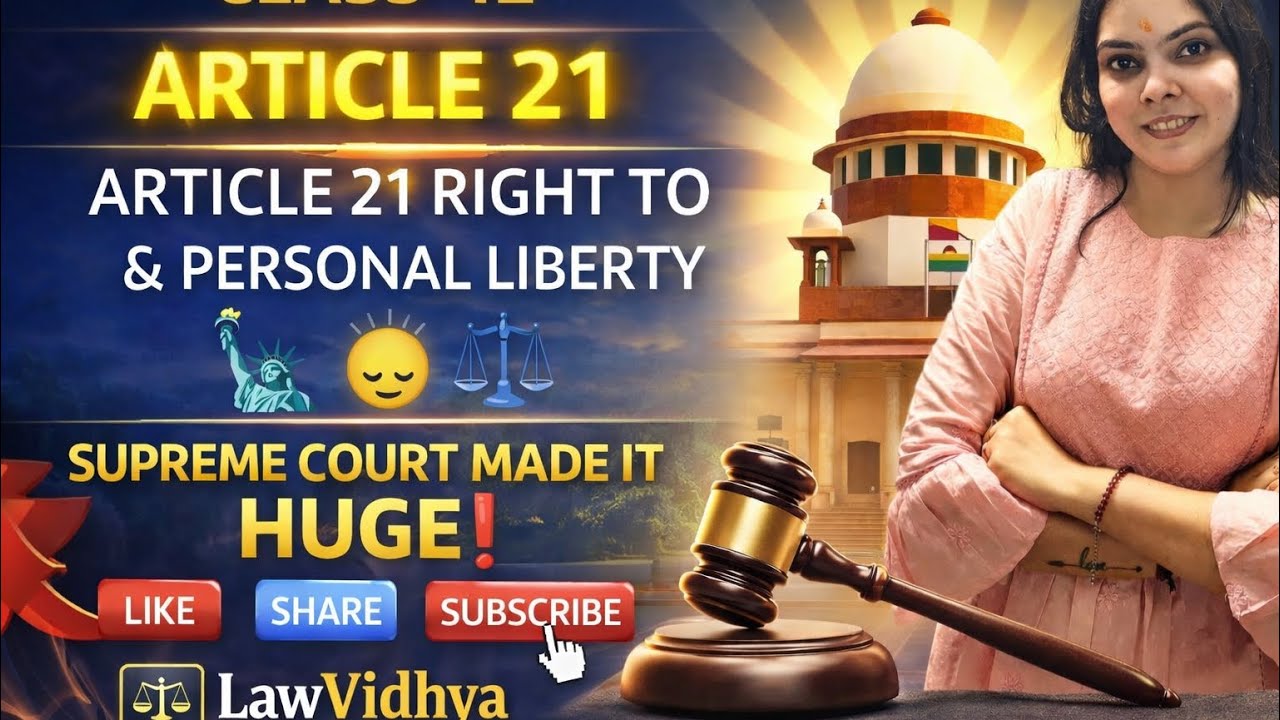 Right To Life And Personal Liberty (Art.21) ARTICLE WHICH CHANGED INDIA 🇮🇳 