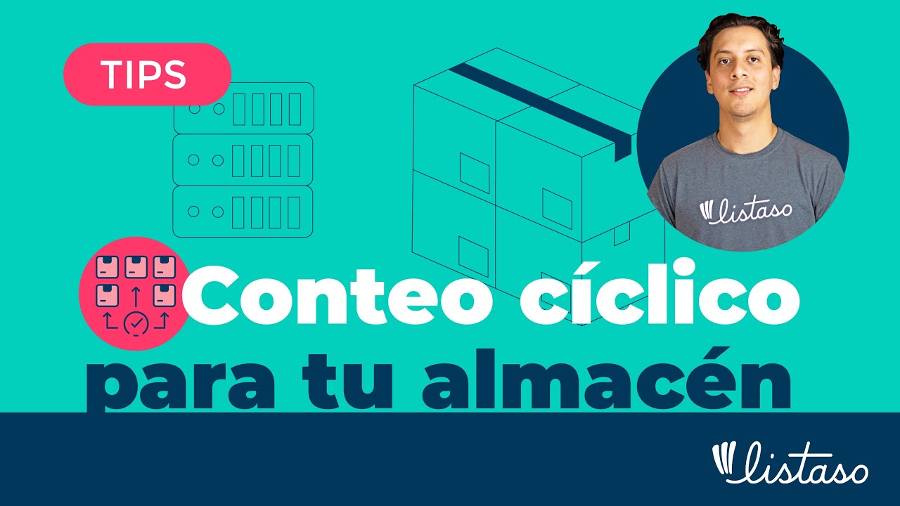 Conteo cíclico para tu almacén
