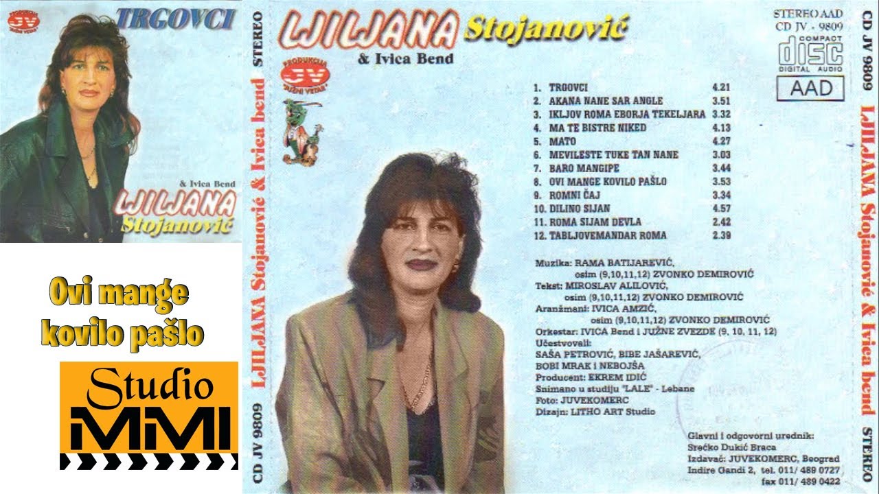 Ljiljana Stojanovic - Ovi mange kovilo paslo