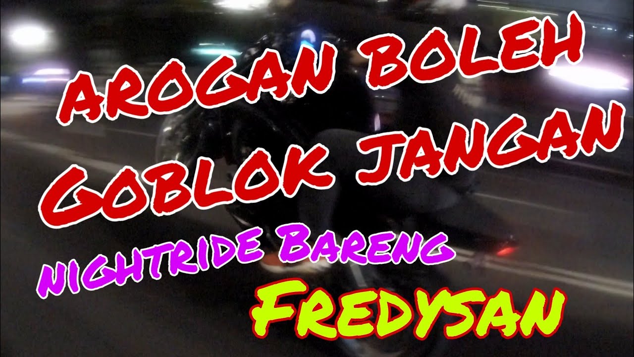 Arogan | Nigride bareng fredysan #NinjaRR