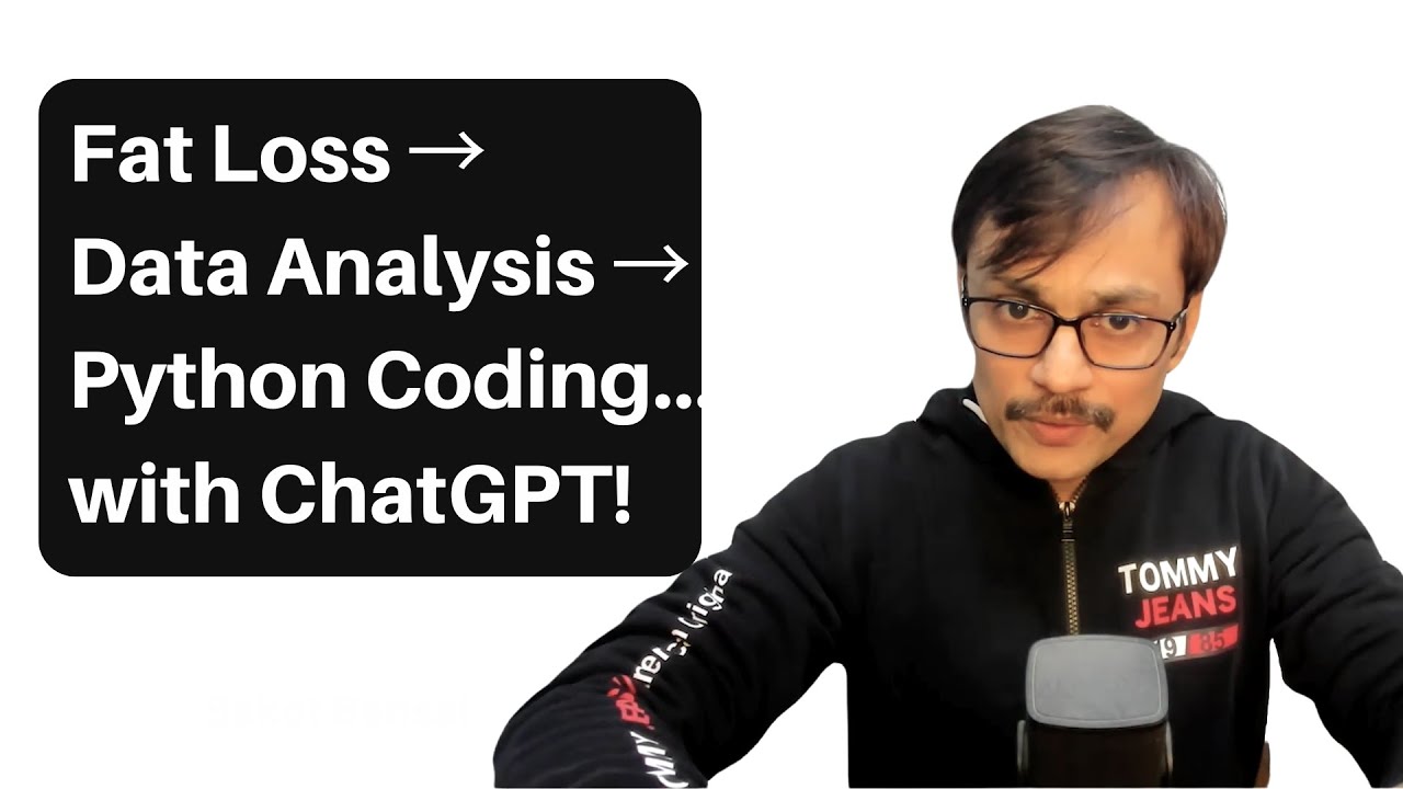 AI for Fat Loss + Data Analysis + Python with ChatGPT
