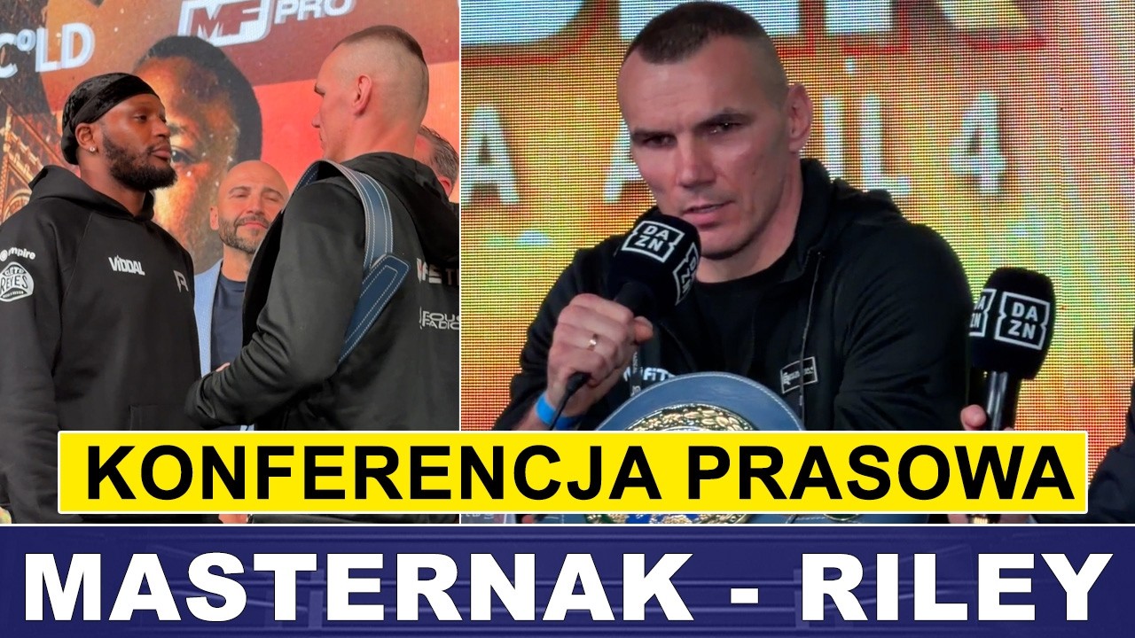 MASTERNAK vs RILEY: KONFERENCJA PRASOWA - PL 🇵🇱