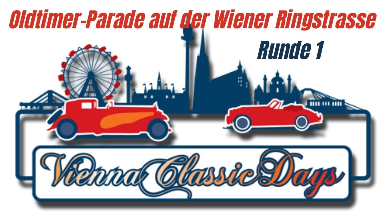WIEN - Vienna Classic Days - August 2025 - Erste Runde