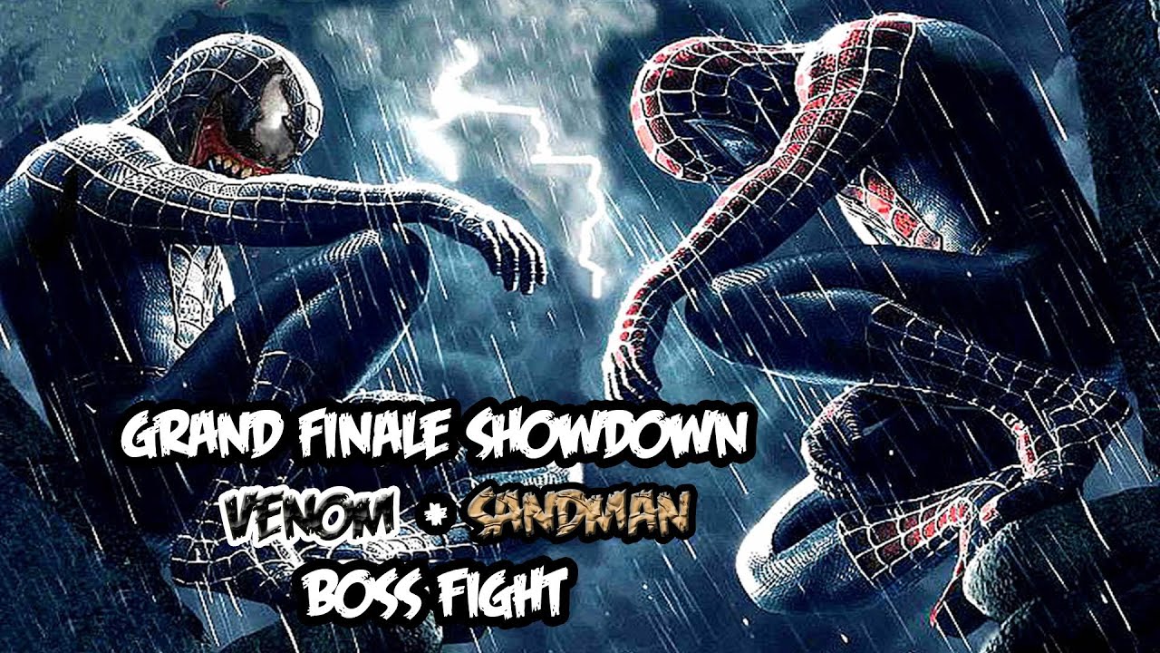 Spider Man 3 - Grand Finale Showdown [Final Boss Venom + Sandman] (HD 1080p)