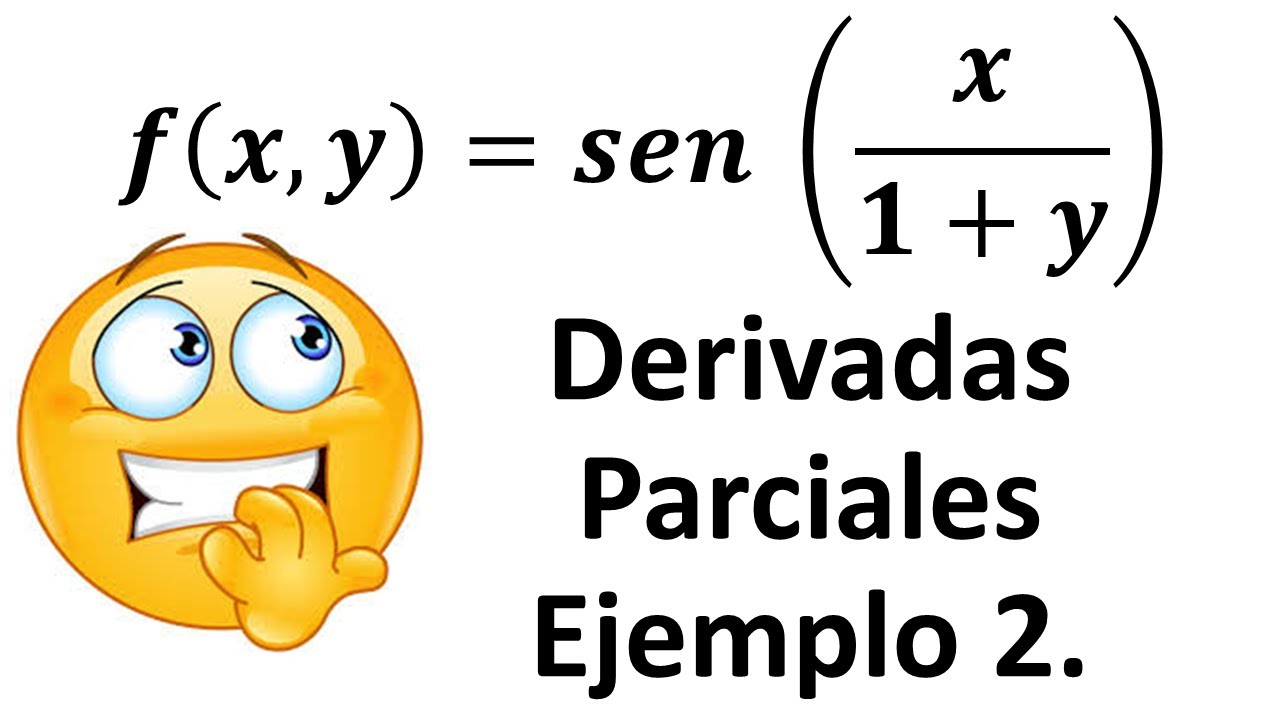 Derivadas Parciales Ejemplo 2