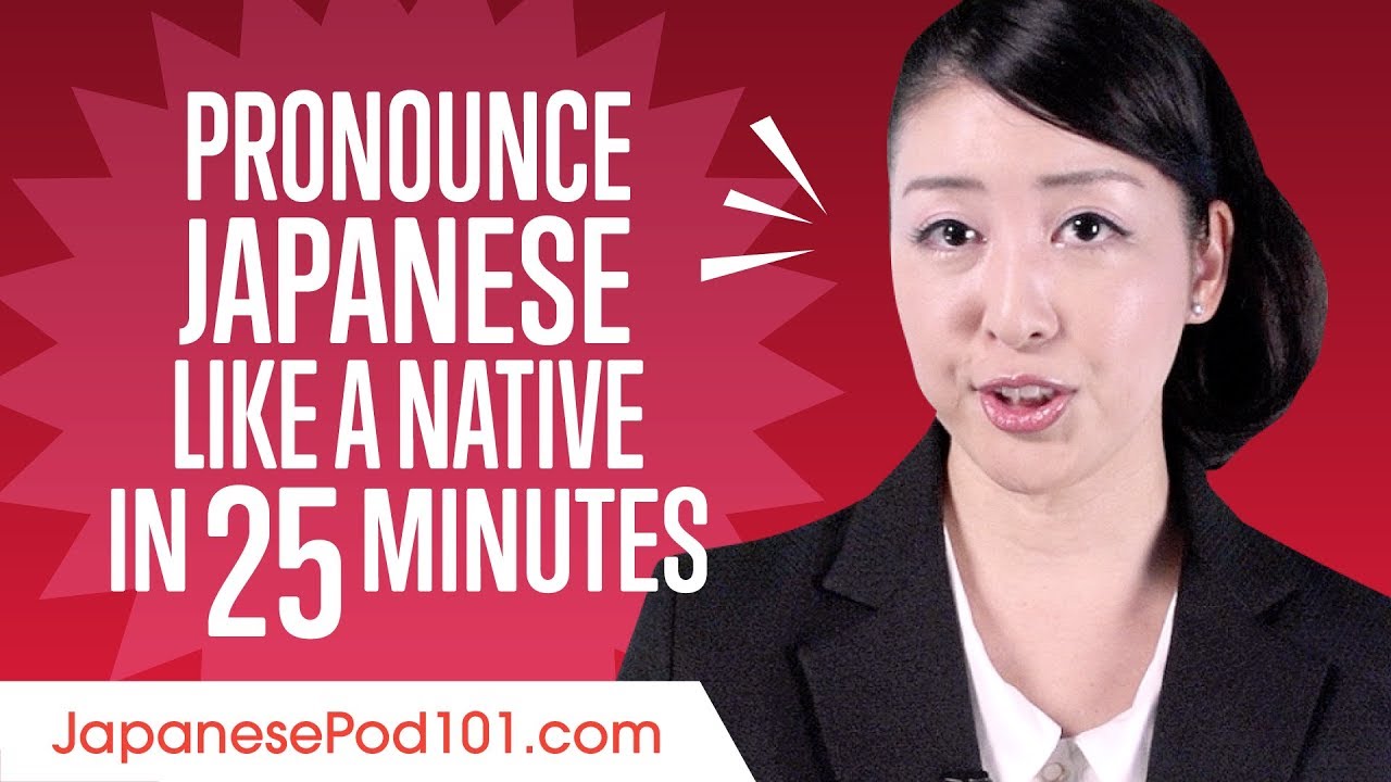 How to Pronounce Japanese Like a Native Speaker