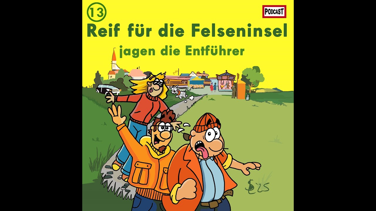 RfdF #013 - 5 Freunde jagen die Entführer