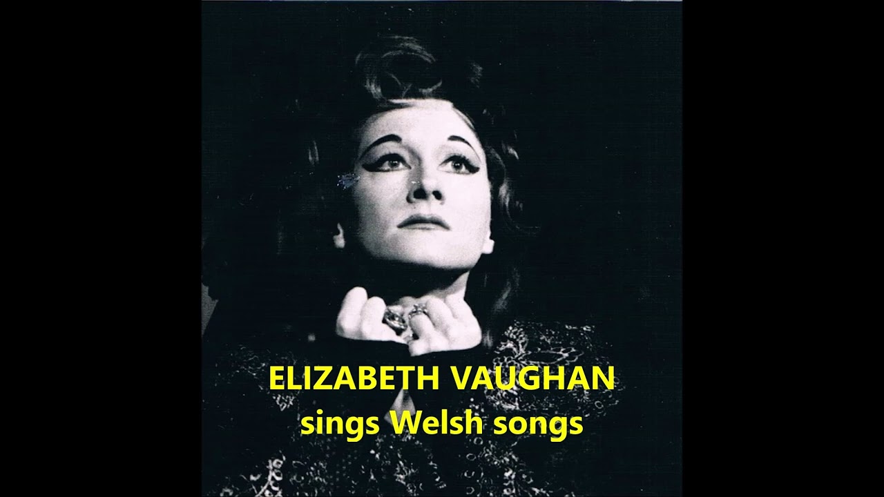 ELIZABETH VAUGHAN sings Welsh songs