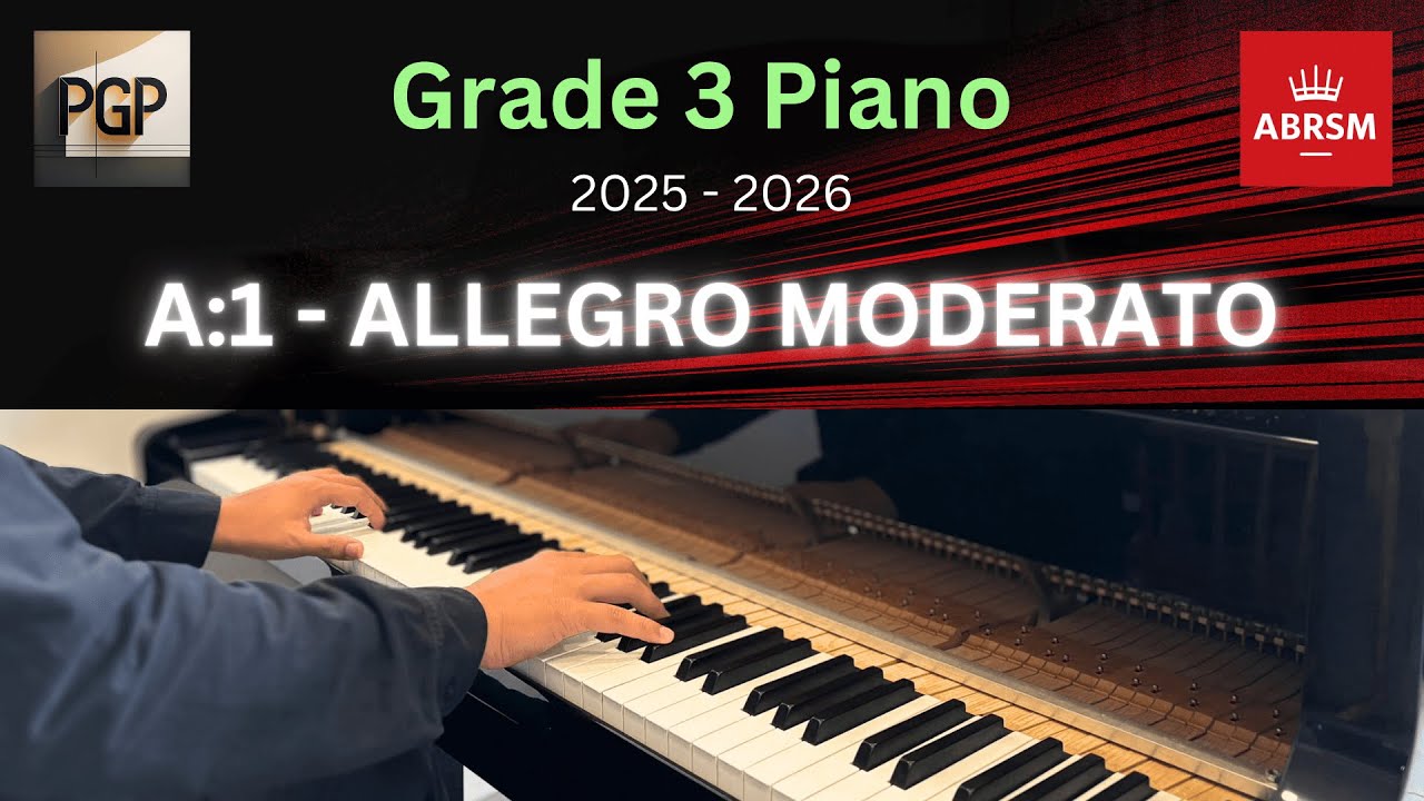 ALLEGRO MODERATO | ABRSM 2025 & 2026 Grade 3 A1 Piano Tutorial
