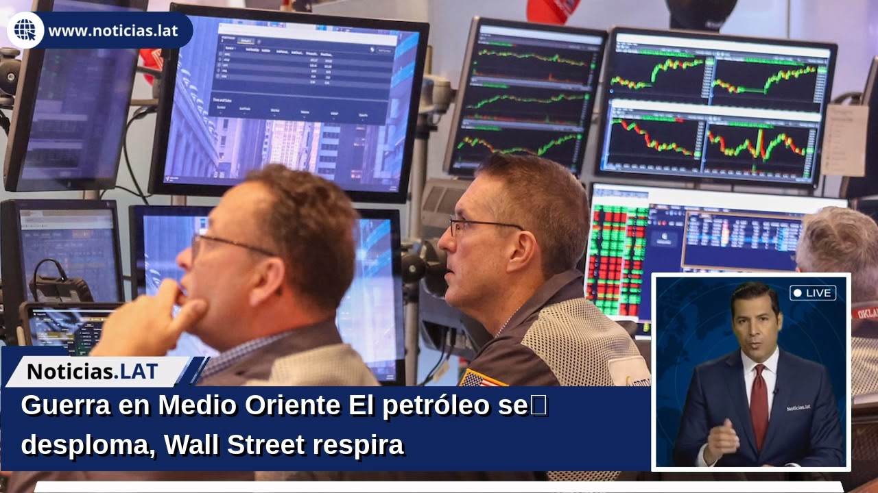 Guerra en Medio Oriente: El petróleo se desploma, Wall Street respira