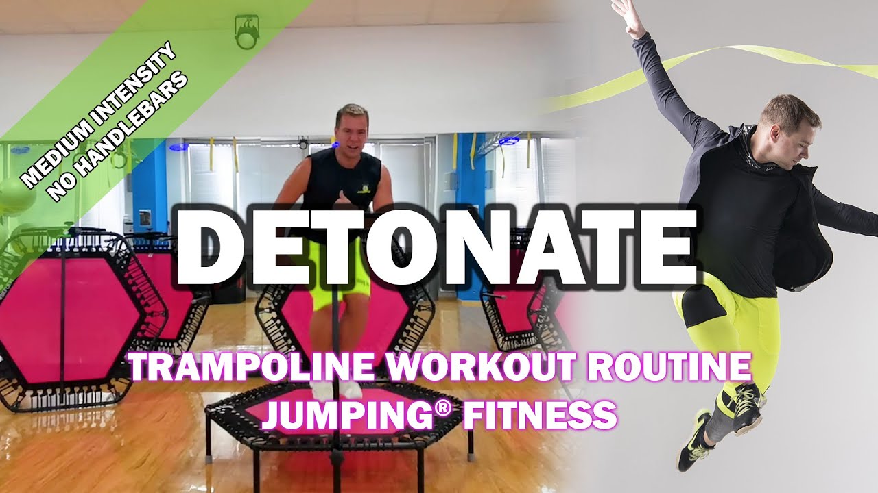 Detonate - Jumping® Fitness [MEDIUM INTENSITY]