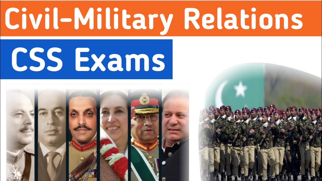 Civil Military Relations in Pakistan in Urdu |Civil Military Relations in Pakistan CSS