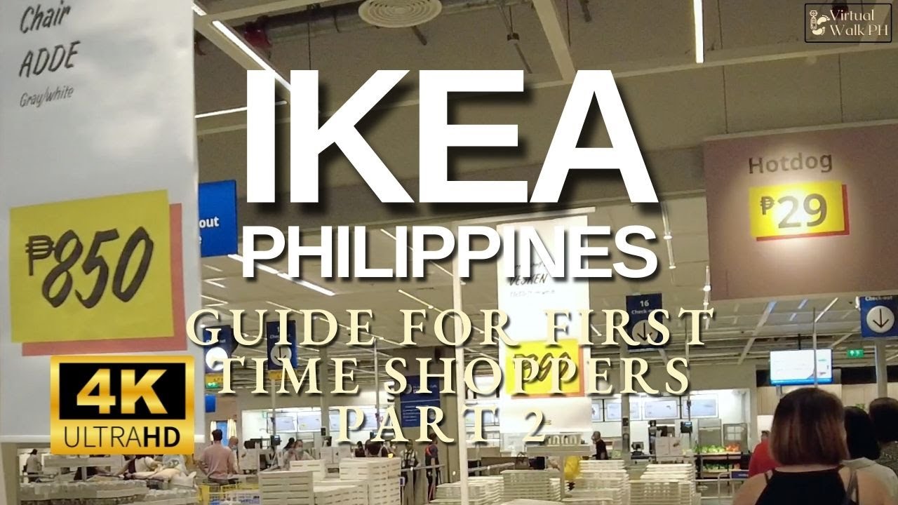 IKEA PH Tour Experience: Watch the BEST Furniture Direct Supplier in 4K