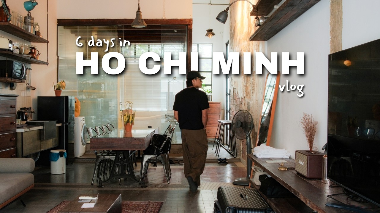 6 days in Ho Chi Minh city