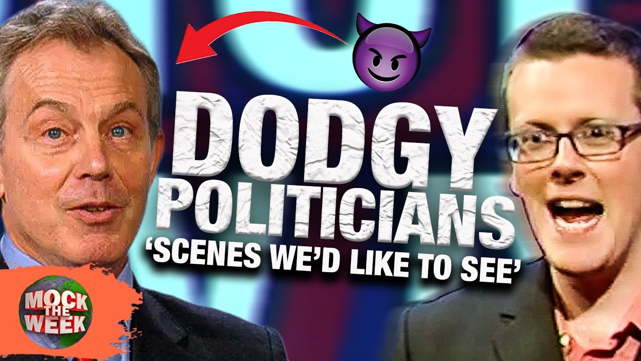 Mock The Week TAKE ON Politicians! | 'Scenes We'd Like To See'