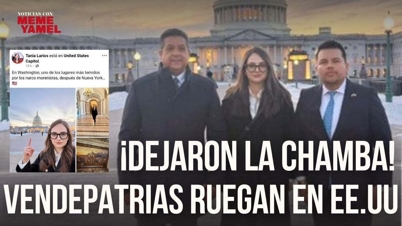 Vendepatrias: diputados abandonan su trabajo para rogarle a EE.UU.