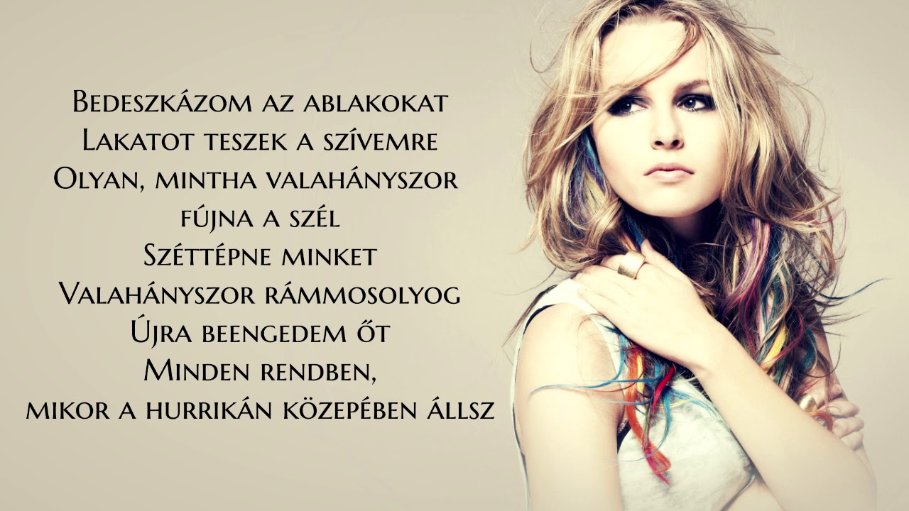 Bridgit Mendler - Hurricane (hungarian/magyar)