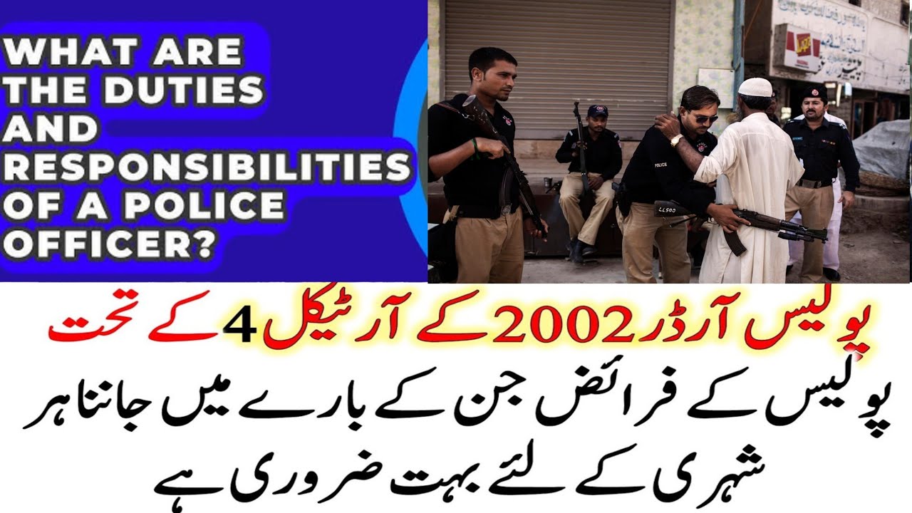 Responsibilities & Duties of Police I Article 3 to 5 of Police Order, 2002