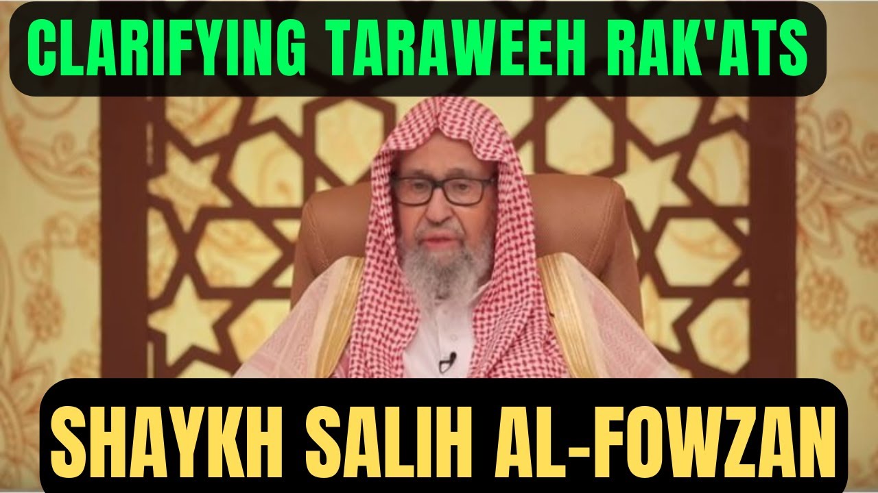 8 vs 20 Rak'at Taraweeh Prayer Problem Solved|Sh.Salih Al Fowzan