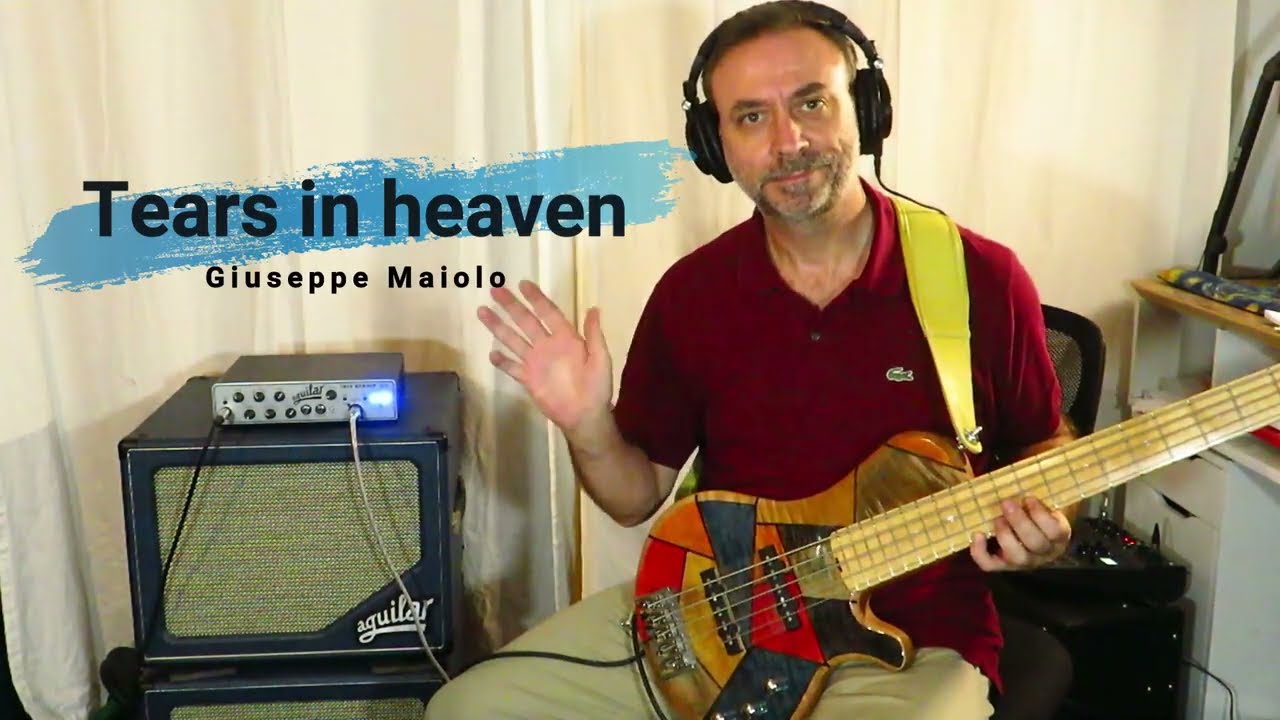 Tears in Heaven - Live@Home bass version - performed by Giuseppe Maiolo