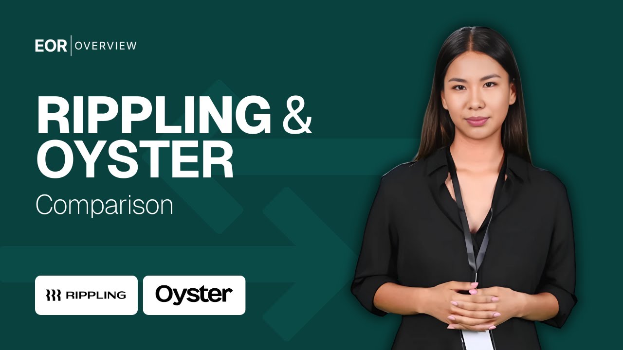 Rippling vs Oyster: Which EOR Fits Your Expansion Strategy?