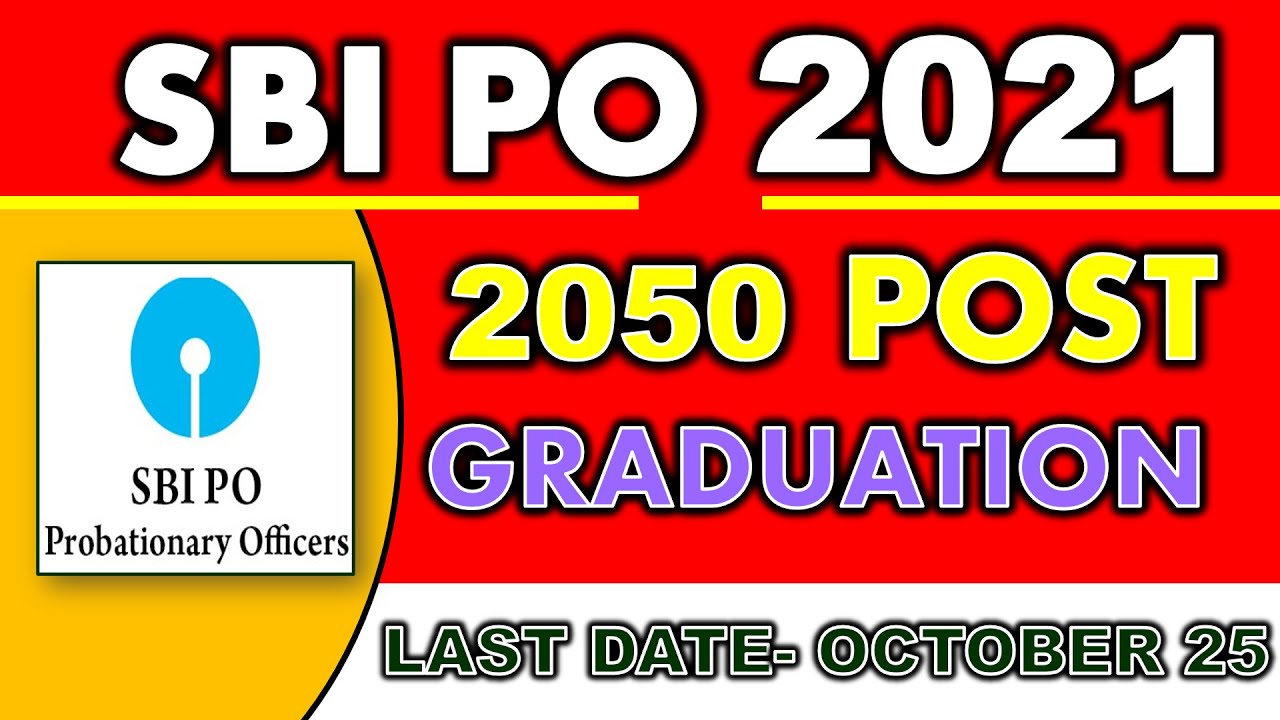SBI PO RECRUITMENT ODISHA 2021 \\ ELIGIBILITY, CHECK DETAILS FOR 2056 POST APPLY NOW