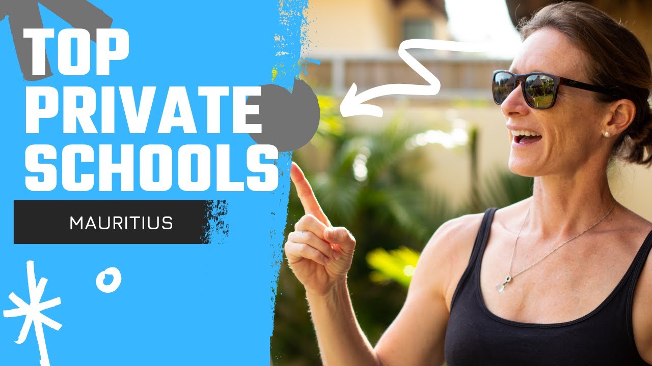 Top PRIVATE SCHOOLS in MAURITIUS